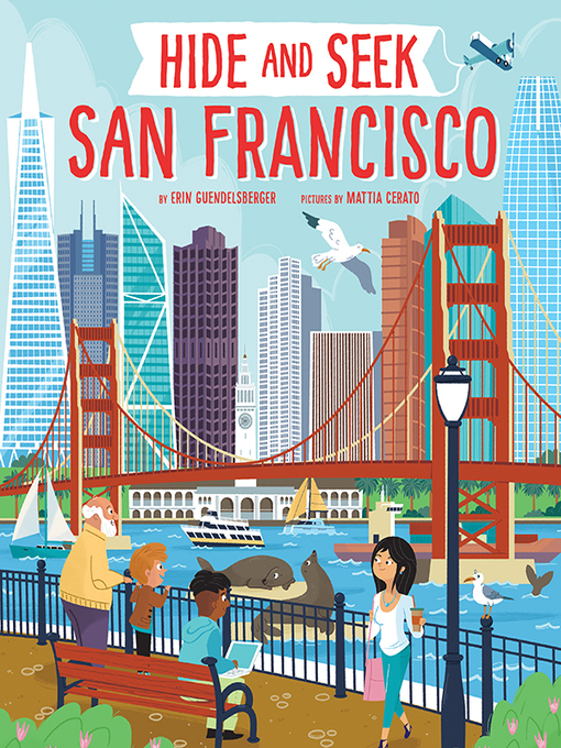 Erin Guendelsberger创作的Hide and Seek San Francisco作品的详细信息 - 可供借阅